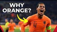 Why Do the Dutch Wear Orange?