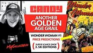 GOLDEN AGE GRAIL! Wonder Woman #1 Comic Drop on Candy Digital! Price Predictions!