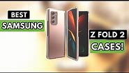 5 Best Samsung Z Fold 2 Cases!🔥🔥✅