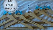 DIY: Personalised Wedding Bridal Hangers
