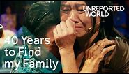 Families reunited after 40 years apart in Cambodia | Unreported World