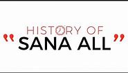 History of "Sana All"
