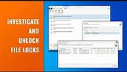 How to Investigate and Unlock File Locks on Windows