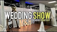 Wedding Rental Business Bridal Show Vendor Tips