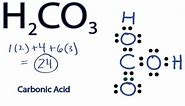 H2CO3 Lewis Structure: How to Draw the Lewis Structure for Carbonic Acid