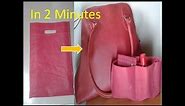 DIY handbag purse organizer using carry bag no sew in 2 minutes/How to organize purse