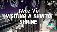 Visiting a Japanese Shinto Shrine – Everything You Need to Know, Step by Step! - LIVE JAPAN