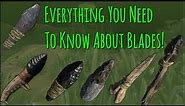 Everything You Need To Know About Blades! | Green Hell