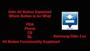 Odin All Button Explained - Functionality Of Odin Buttons - How to Use Odin