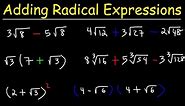 Adding and Subtracting Radical Expressions With Square Roots and Cube Roots