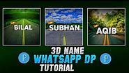 How to make 3D name Whatsapp Dp in pixellab