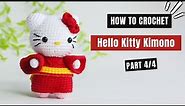 #525 | Hello Kitty Kimono Amigurumi (4/4) | How To Crochet Dolls Amigurumi | @AmiSaigon