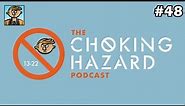Strange, Funny & Terrible Stories - The Choking Hazard Podcast #48