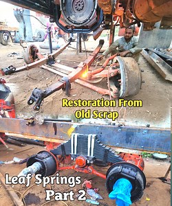1M views · 7K reactions | Leaf Springs Restoration | V8 Dumper Leaf springs Restoration from old scrap | Detailed Work Video Part2 | Pakistani truck | Facebook