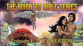 The Animated Bible Series | Season 1 | Episode 1 | The Creation | Michael Arias | Steve Cleary