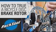 How to True a Bicycle Disc Brake Rotor