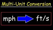 How To Convert Miles Per Hour To Feet Per Second - Unit Conversion