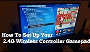 How To Set Up Your 2.4G Wireless Controller Gamepad (M8)