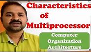 Characteristics of Multiprocessors In Computer Organization Architecture