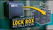 How to Protect Your Shipping Container From Thieves - Easy Lockbox Installation | The Container Guy