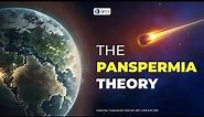 The Panspermia || Theory Origin Of Life || Evolution ||