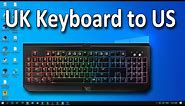 How to Change Keyboard Language UK Keyboard to US in Windows 10