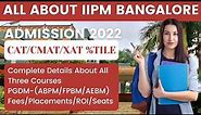 IIPM Bangalore Admission 2022 | Course Details | CAT/CMAT Cut-Off | Fees | Placements | Packages