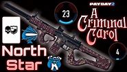 [Payday 2] North Star Builds - THE CHRISTMAS SNIPER RIFLE