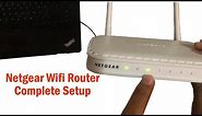 How to Setup Your Netgear Wireless Router Step by Step