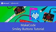 Micro:bit Smiley Buttons Tutorial