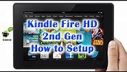How to Setup Your Kindle Fire HD (2nd Gen)