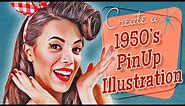 Photoshop: How to Create a 1950s-style, Vintage, Pin Up Illustration Poster!