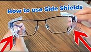 How to Use Side Shields for Glasses