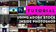 How to use Adobe Stock inside Photoshop TUTORIAL