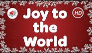 Joy to the World with Lyrics Christmas Carol | Best Christmas Music