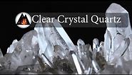 💎What is Clear Crystal Quartz? | History, Metaphysical and More