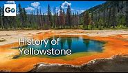 The History of Yellowstone National Park