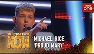 Michael Rice performs 'Proud Mary' by Tina Turner - All Together Now: Episode 1 - BBC One