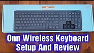 Onn Wireless Keyboard From Walmart Setup And Review