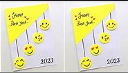 🥰 Happy Newyear Card 2023 🥰 Emoji Style Newyear Card Making • Easy happy newyear greeting card 2023