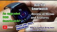 D30/Y78 Smartwatch -Review of Menus and Features