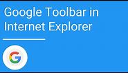 Using Google Toolbar in Internet Explorer