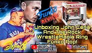 Unboxing John Cena and The Rock WrestleMania Ring Funko Pop