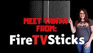 Beyond The Streams Presents Tanya FireTV Sticks