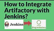 Integrate Artifactory with Jenkins | How to integrate Artifactory and Jenkins | Artifactory Tutorial