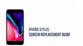 iPhone 8 Plus Glass Screen Repair Guide (LCD & Touch Screen Digitizer) - RepairPartsUSA.com