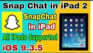 How to install Snapchat in iPad