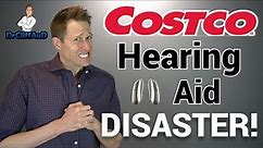 Costco Kirkland Signature Hearing Aids DISCONTINUED due to Reliability Issues