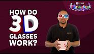 How Do 3-D Movie Glasses Work? | BYJU’S Fun Facts