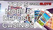 Top 5 Mobile Phone Bill Deposit Casinos